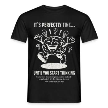 Brain Party: Until You Start Thinking - Men's T-Shirt - black - Front - AI Model Male 178 light (178cm)
