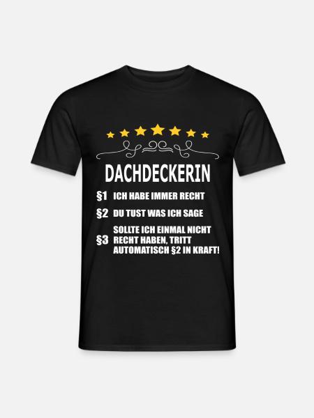 DACHDECKERIN - Männer T-Shirt - Schwarz