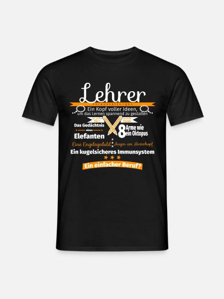 Lehrer-Voraussetzung - Männer T-Shirt - Schwarz