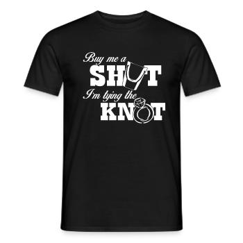 buy me a shot im tying the knot - Men's T-Shirt - black - Front - AI Model Male 178 light (178cm)