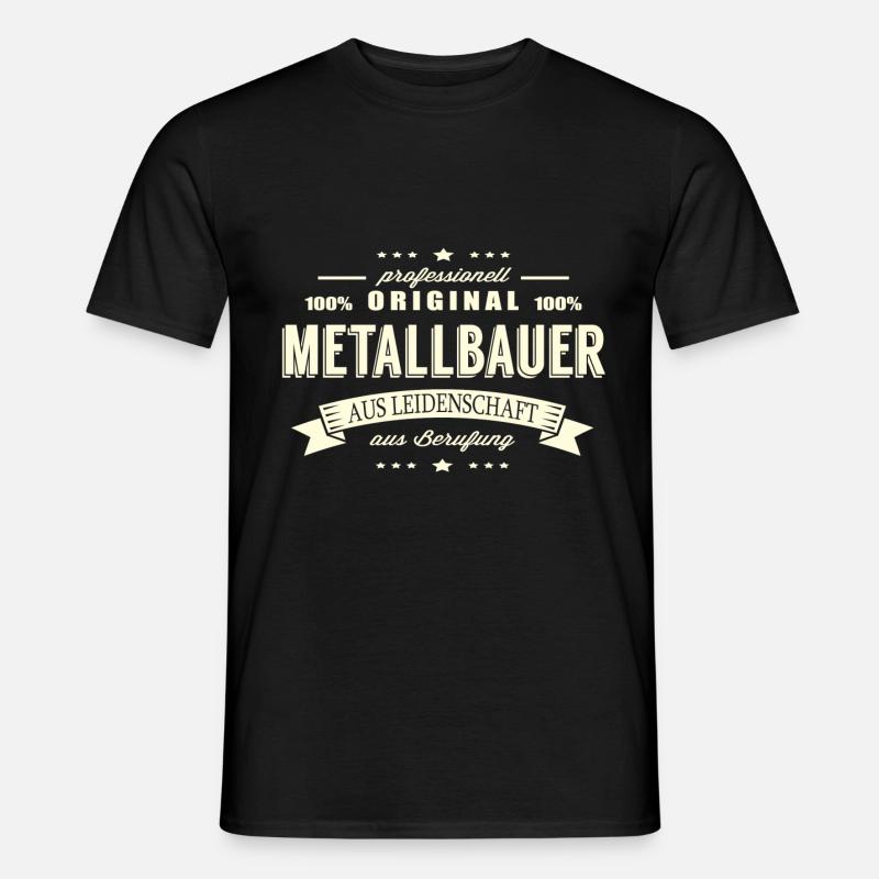 Metallbauer aus Leidenschaft - Männer T-Shirt - Schwarz