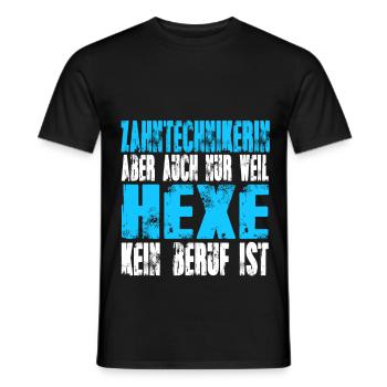 Zahntechnikerin statt Hexe - Männer T-Shirt - Schwarz - Vorne - AI Model Male 178 light (178cm)