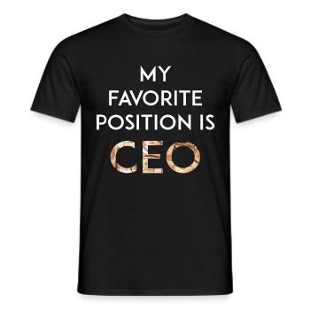 CEO - My Favorite Position is CEO - Men's T-Shirt - black - Front - AI Model Male 178 light (178cm)