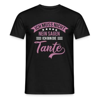 Tante muss nicht nein sagen - Männer T-Shirt - Schwarz - Vorne - AI Model Male 178 light (178cm)