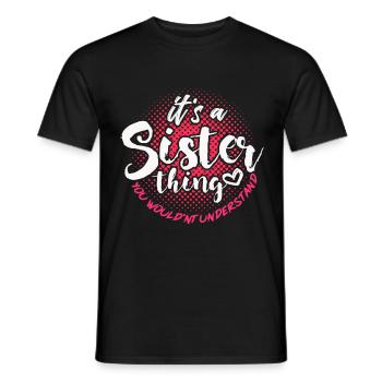sister - Men's T-Shirt - black - Front - AI Model Male 178 light (178cm)