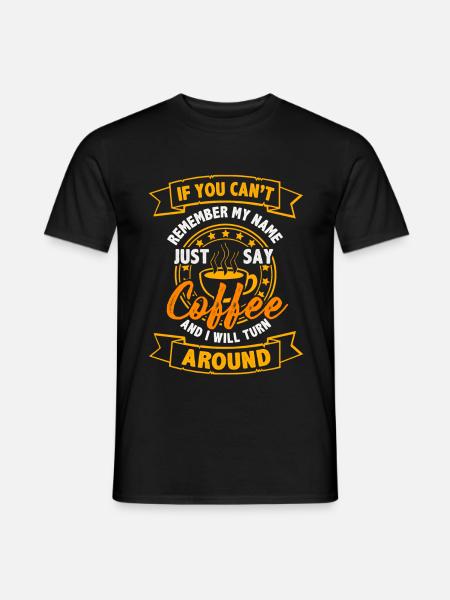 Coffee - Men's T-Shirt - black