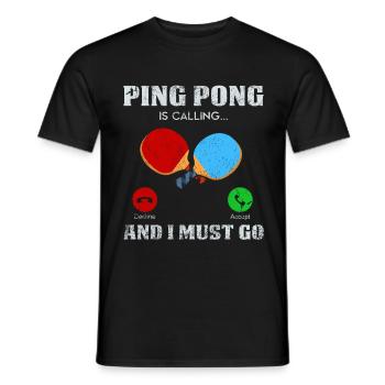 Ping Pong Funny Sayings Table Tennis Gift Idea - Men's T-Shirt - black - Front - AI Model Male 178 light (178cm)