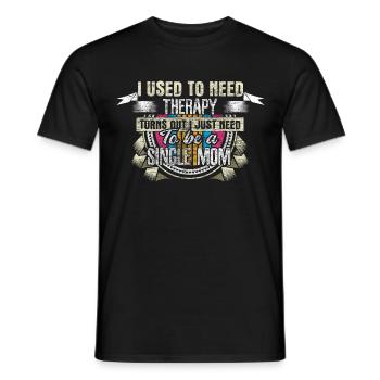 Single Mom Single Parent Daughter Gift Idea - Men's T-Shirt - black - Front - AI Model Male 178 light (178cm)
