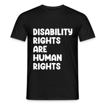 Disability Rights Are Human Rights - Men's T-Shirt - black - Front - AI Model Male 178 light (178cm)