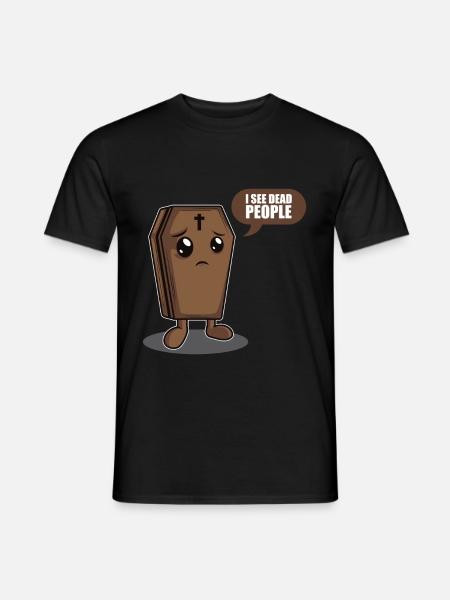 I See Dead People Pathologist Funeral Mortician - Männer T-Shirt - Schwarz