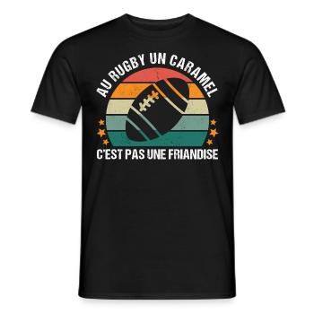 Au rugby un caramel c' est pas une friandise - T-shirt homme - noir - Devant - AI Model Male 178 light (178cm)