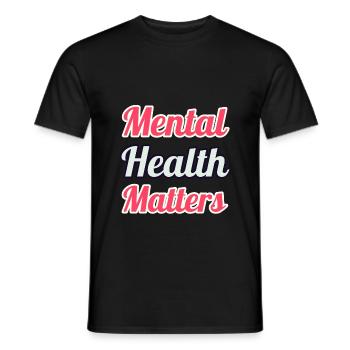Mental Health Matters - Männer T-Shirt - Schwarz - Vorne - AI Model Male 178 light (178cm)