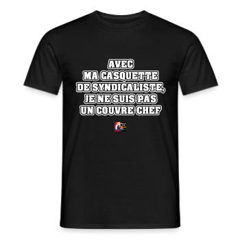 AVEC MA CASQUETTE DE SYNDICALISTE, JE NE SUIS PAS - T-shirt homme - noir - Devant - AI Model Male 178 light (178cm)