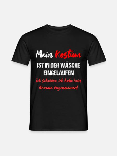 Mein Kostüm Ist In Der Wäsche Eingelaufen - Männer T-Shirt - Schwarz