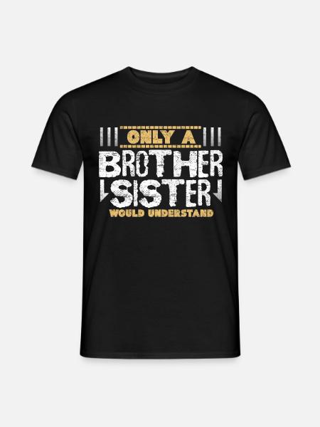 Idée cadeau frère soeur frère - T-shirt homme - noir
