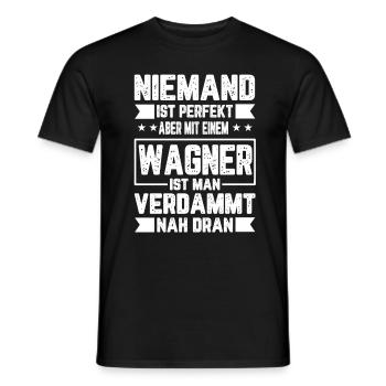 Wagner Nobody is Perfect Gift - Men's T-Shirt - black - Front - AI Model Male 178 light (178cm)