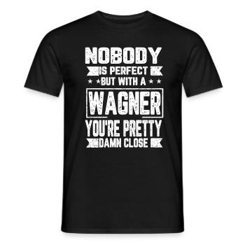 Wagner Nobody is Perfect Gift - Men's T-Shirt - black - Front - AI Model Male 178 light (178cm)