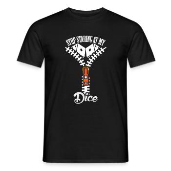 Dice Stop Staring Women Boobs - Men's T-Shirt - black - Front - AI Model Male 178 light (178cm)