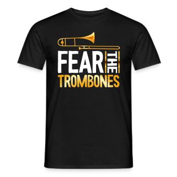 Fear The Trombones Trompete Trumpet Music Band - Men's T-Shirt - black - Front - AI Model Male 178 light (178cm)