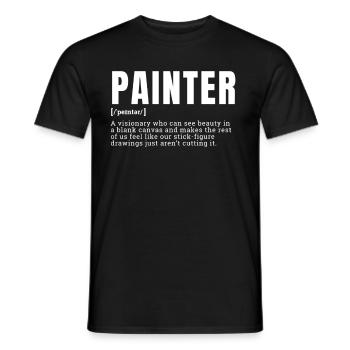 Funny Painter Visionary Artist Definition Occupati - Men's T-Shirt - black - Front - AI Model Male 178 light (178cm)