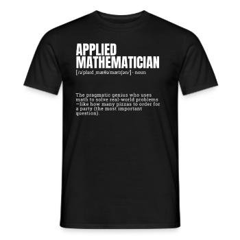 Funny Dictionary Applied Mathematician Themed - Men's T-Shirt - black - Front - AI Model Male 178 light (178cm)