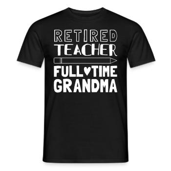 Lehrer Rente Pension Beamte Oma Geschenk - Männer T-Shirt - Schwarz - Vorne - AI Model Male 178 light (178cm)