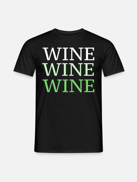 Wine wine wine - Men's T-Shirt - black