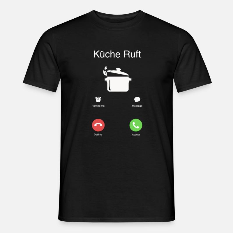 Die Küche Ruft - Männer T-Shirt - Schwarz