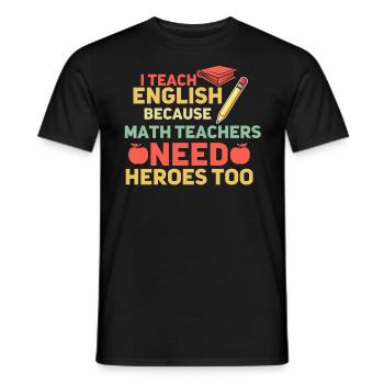 ESL Lehrer Englisch Lehrer - Männer T-Shirt - Schwarz - Vorne - AI Model Male 178 light (178cm)
