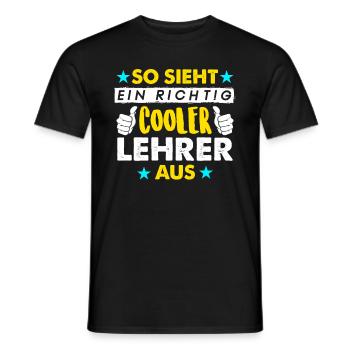 Cooler Lehrer - So sieht ein cooler Lehrer aus - Männer T-Shirt - Schwarz - Vorne - AI Model Male 178 light (178cm)