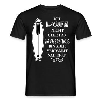 Ich laufe nicht über das Wasser Stand up paddeling - Männer T-Shirt - Schwarz - Vorne - AI Model Male 178 light (178cm)