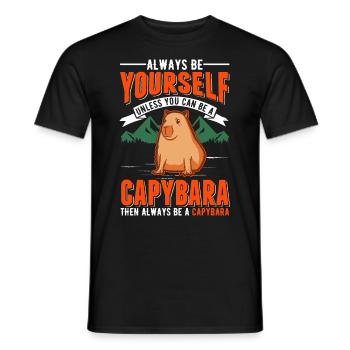 Soyez toujours vous-même Sauf si vous pouvez être un Capybara - T-shirt homme - noir - Devant - AI Model Male 178 light (178cm)
