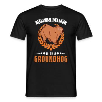 Life is better with a Groundhog Marmot - Men's T-Shirt - black - Front - AI Model Male 178 light (178cm)