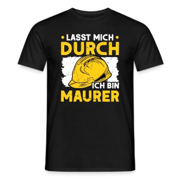 Lasst mich durch Ich bin Maurer Maurermeister - Männer T-Shirt - Schwarz - Vorne - AI Model Male 178 light (178cm)