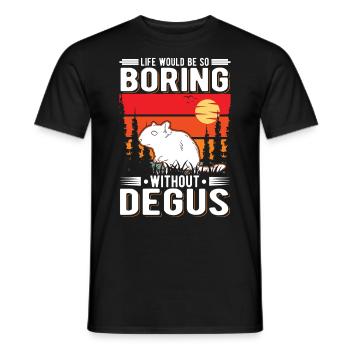 La vie serait si ennuyeuse sans Degus - T-shirt homme - noir - Devant - AI Model Male 178 light (178cm)