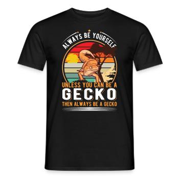 Always be yourself Unless you can be a Gecko - Männer T-Shirt - Schwarz - Vorne - AI Model Male 178 light (178cm)
