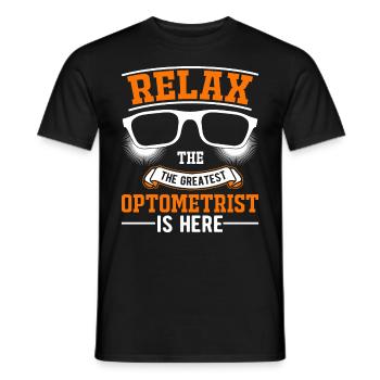 Relax The greatest Optometrist is here Optiker - Männer T-Shirt - Schwarz - Vorne - AI Model Male 178 light (178cm)