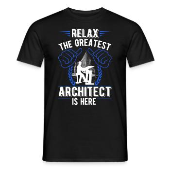 Relax The greatest Architect is here Architekt - Männer T-Shirt - Schwarz - Vorne - AI Model Male 178 light (178cm)