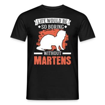 La vie serait si ennuyeuse sans Martens Marder - T-shirt homme - noir - Devant - AI Model Male 178 light (178cm)