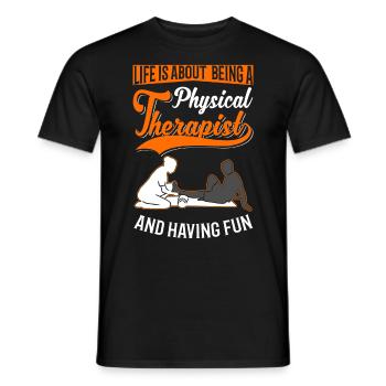 Physiotherapist Gift Physiotherapy Physio - Men's T-Shirt - black - Front - AI Model Male 178 light (178cm)