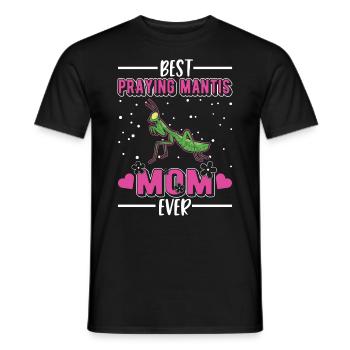 Best Praying Mantis Mom Ever Gottesanbeterin - Männer T-Shirt - Schwarz - Vorne - AI Model Male 178 light (178cm)