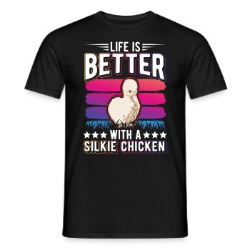 La vie est meilleure avec un Silkie Chicken Seidenhuhn - T-shirt homme - noir - Devant - AI Model Male 178 light (178cm)