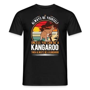Always be yourself Kangaroo Australia Kangaroo - Men's T-Shirt - black - Front - AI Model Male 178 light (178cm)