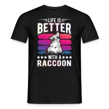 Life is better with a Raccoon Waschbär - Men's T-Shirt - black - Front - AI Model Male 178 light (178cm)