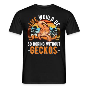 Life would be so boring without Geckos - Männer T-Shirt - Schwarz - Vorne - AI Model Male 178 light (178cm)