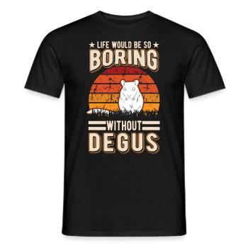La vie serait si ennuyeuse sans Degus - T-shirt homme - noir - Devant - AI Model Male 178 light (178cm)