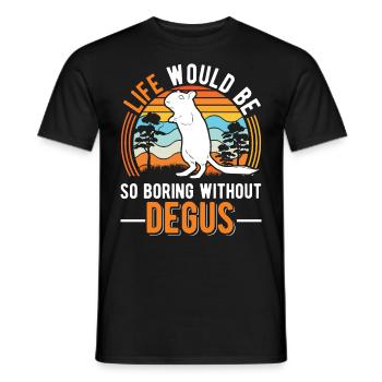 La vie serait si ennuyeuse sans Degus - T-shirt homme - noir - Devant - AI Model Male 178 light (178cm)