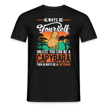 Soyez toujours vous-même Sauf si vous pouvez être un Capybara - T-shirt homme - noir - Devant - AI Model Male 178 light (178cm)