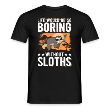 La vie serait si ennuyeuse sans paresseux - T-shirt homme - noir - Devant - AI Model Male 178 light (178cm)