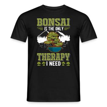 Le bonsaï est la seule thérapie dont j’ai besoin - T-shirt homme - noir - Devant - AI Model Male 178 light (178cm)